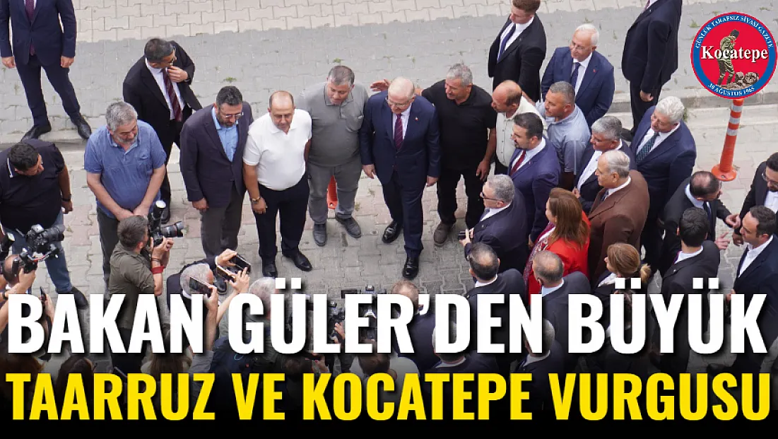 Bakan Güler’den Büyük Taarruz Ve Kocatepe Vurgusu
