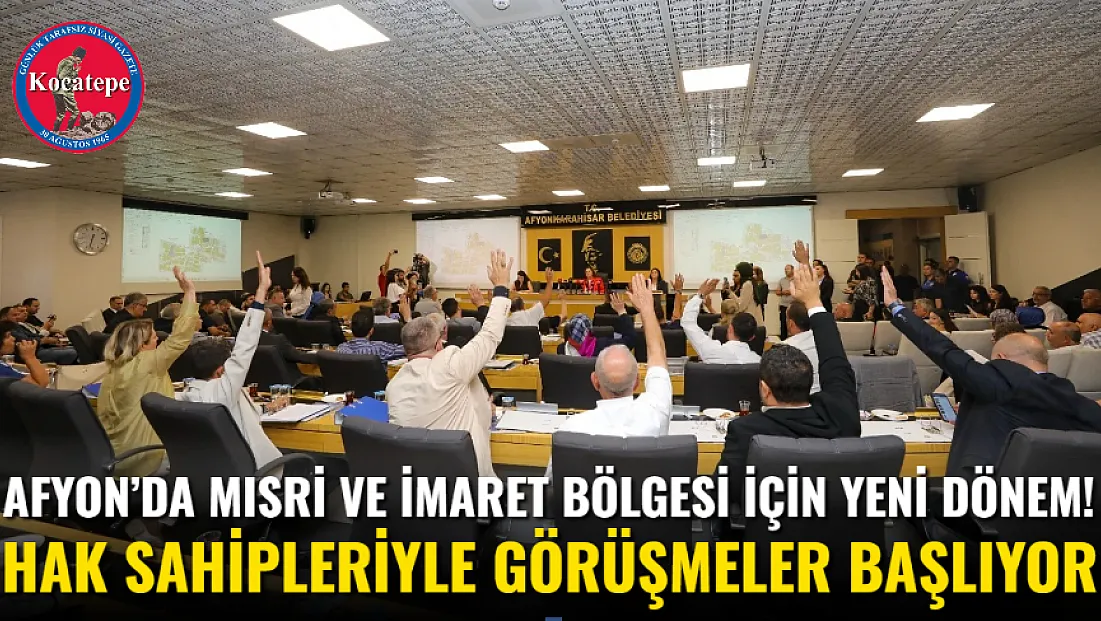Afyon’da Mısri ve İmaret Bölgesi İçin Yeni Dönem! Hak Sahipleriyle Görüşmeler Başlıyor