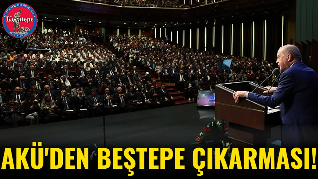 AKÜ'den Beştepe Çıkarması!