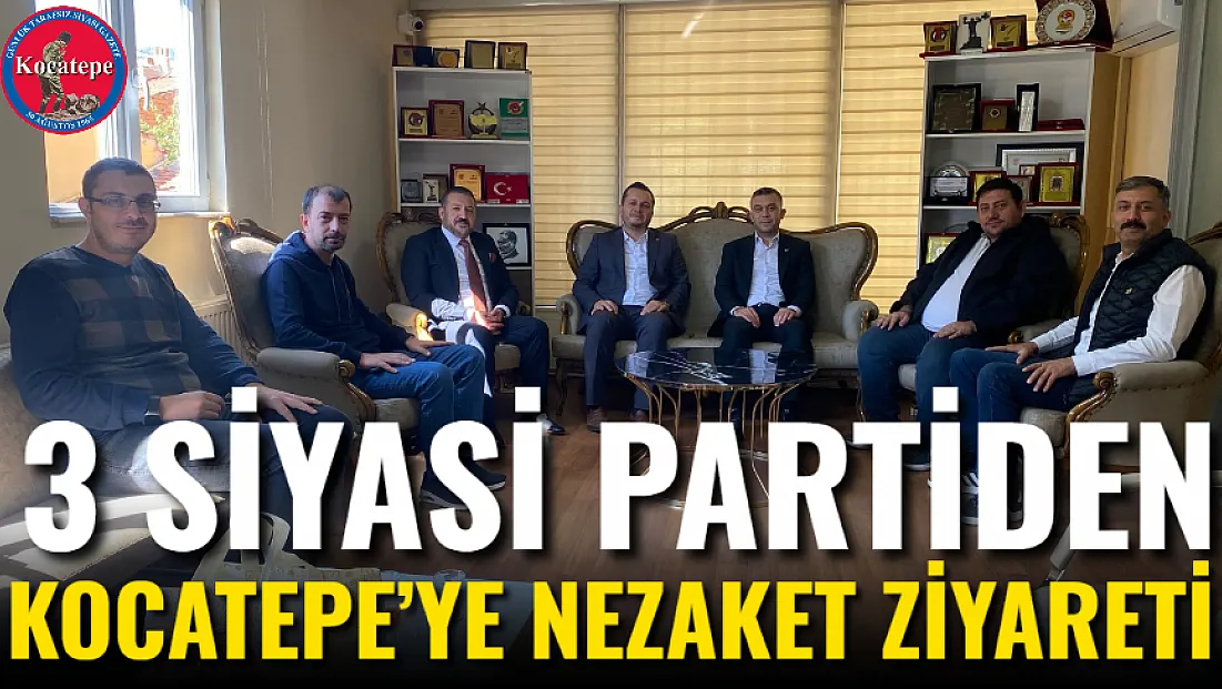 3 Siyasi Partiden Kocatepe’ye Nezaket Ziyareti