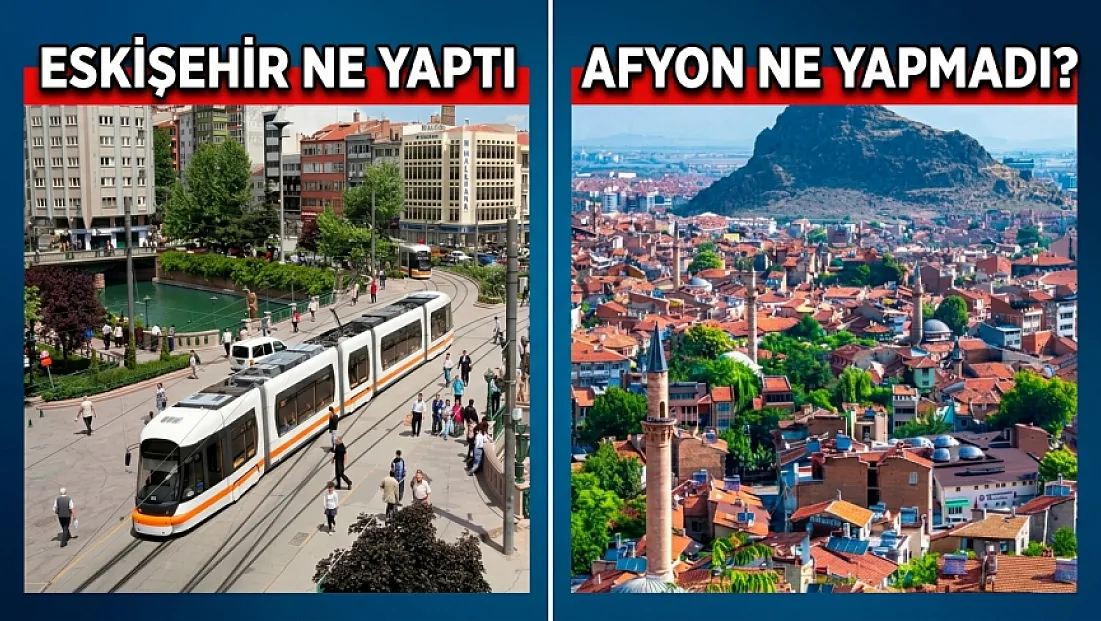 Eskişehir Ne Yaptı, Afyon Ne Yapmadı?