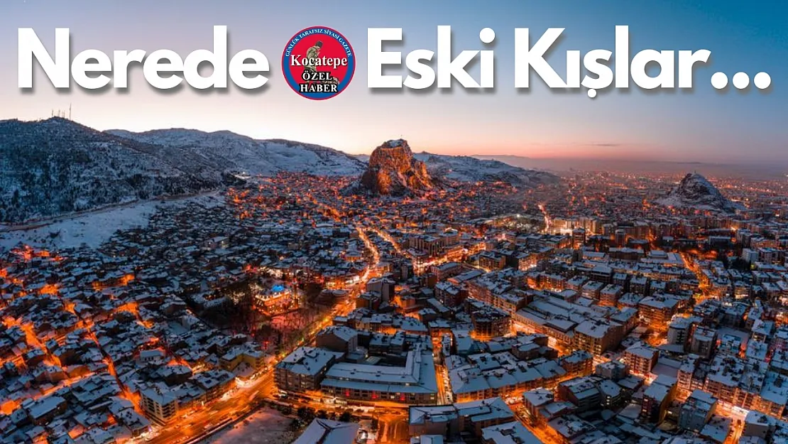 Afyon'un En Soğuk Kışları…