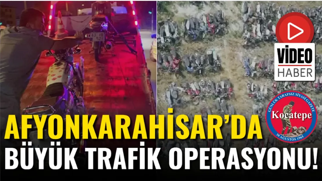 Afyonkarahisar'da Büyük Trafik Operasyonu!
