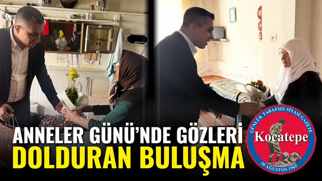 Anneler Günü'nde Gözleri Dolduran Buluşma