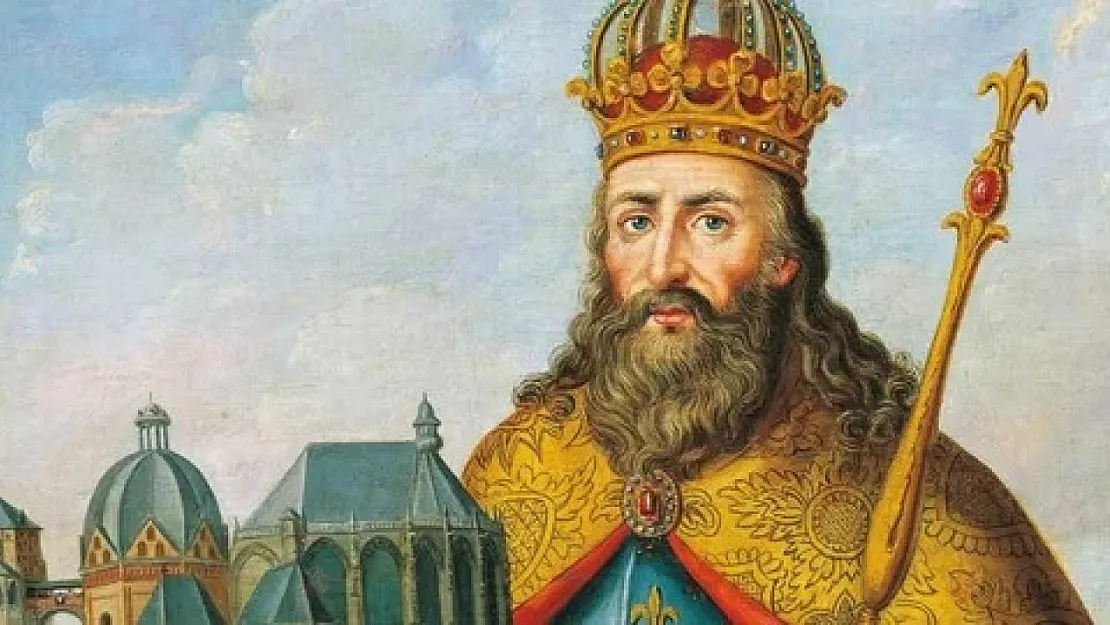 Avrupa'yı Oluşturan Adam Kral Şarlman
