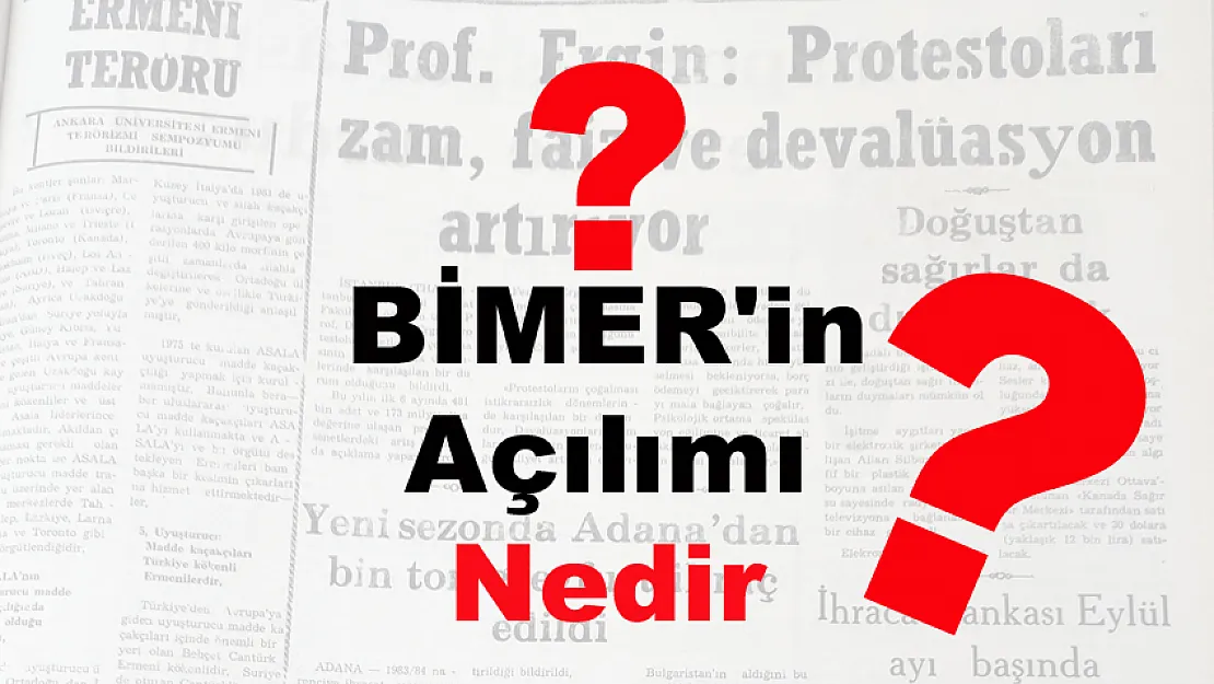 BİMER’in Açılımı Nedir?