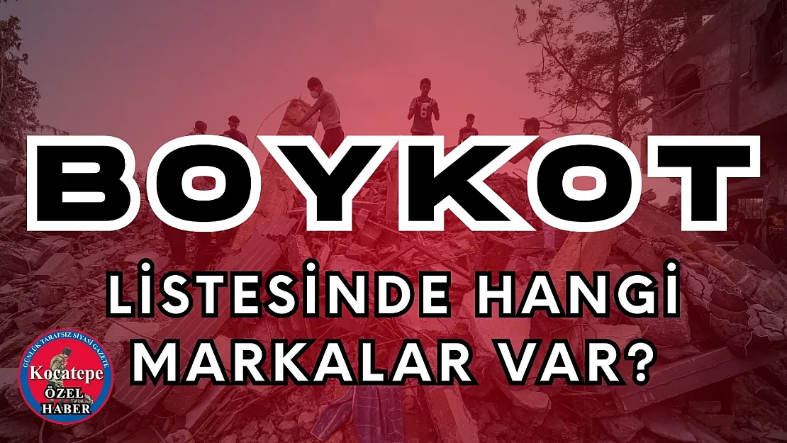 Boykot Listesinde Hangi Markalar Var 2025?