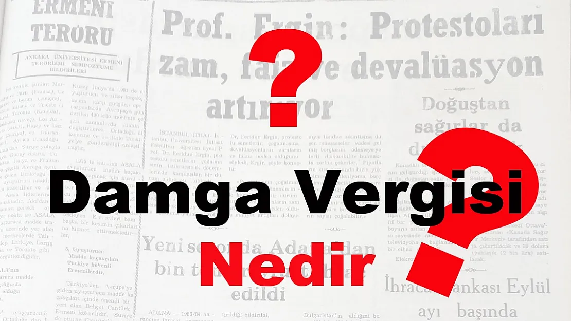 Damga vergisi nedir?