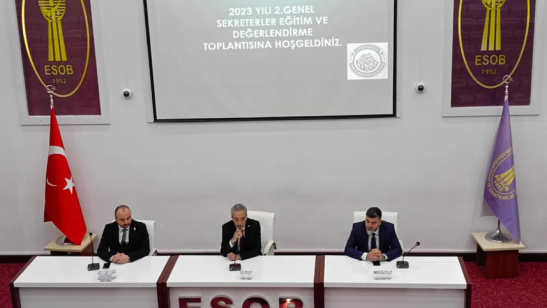 ESOB'ta 2. Genel Sekreterler Toplantısı Yapıldı