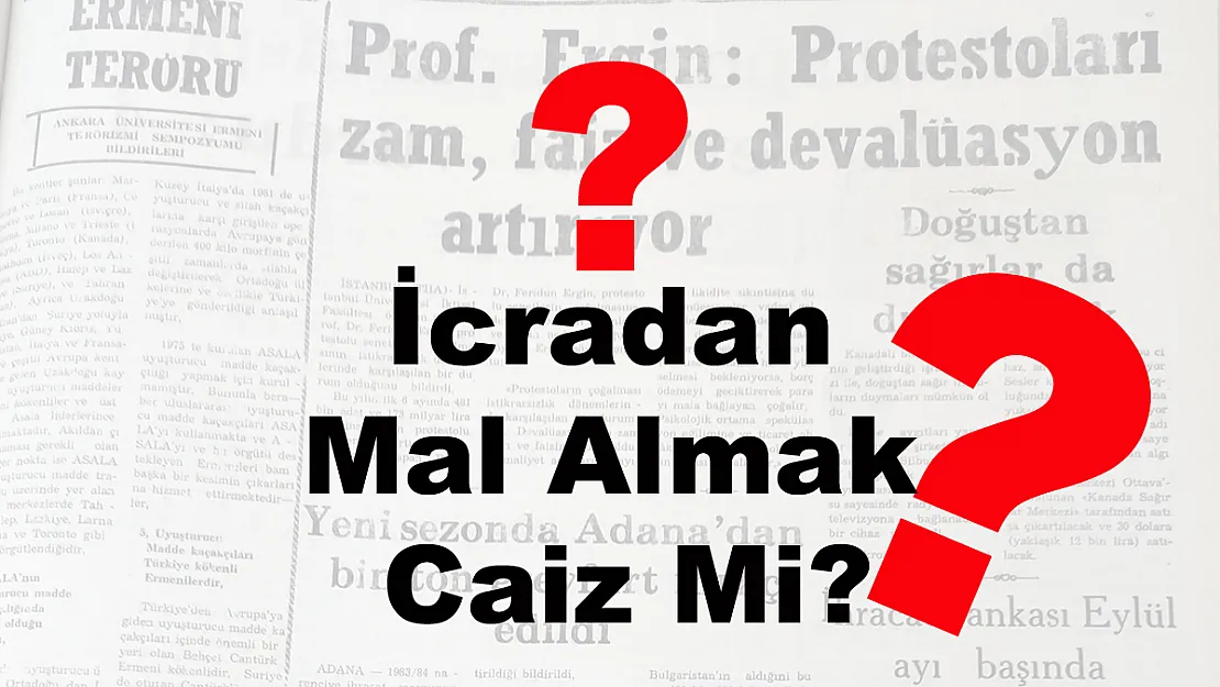 İcradan Mal Almak Caiz Mi?