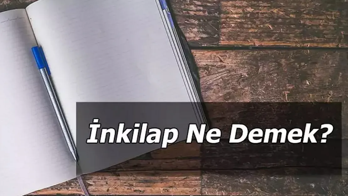 İnkılâp Ne Demek