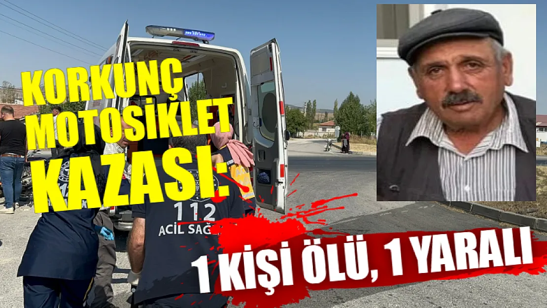 Korkunç motosiklet kazası: 1 kişi ölü, 1 yaralı