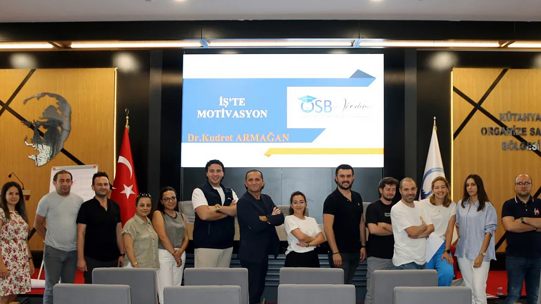 Kütahya OSB Akademi'de 'İşte Motivasyon' Eğitimi Düzenlendi