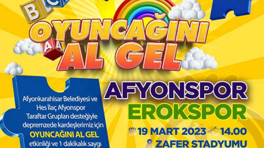 Maça “Oyuncağını al gel”