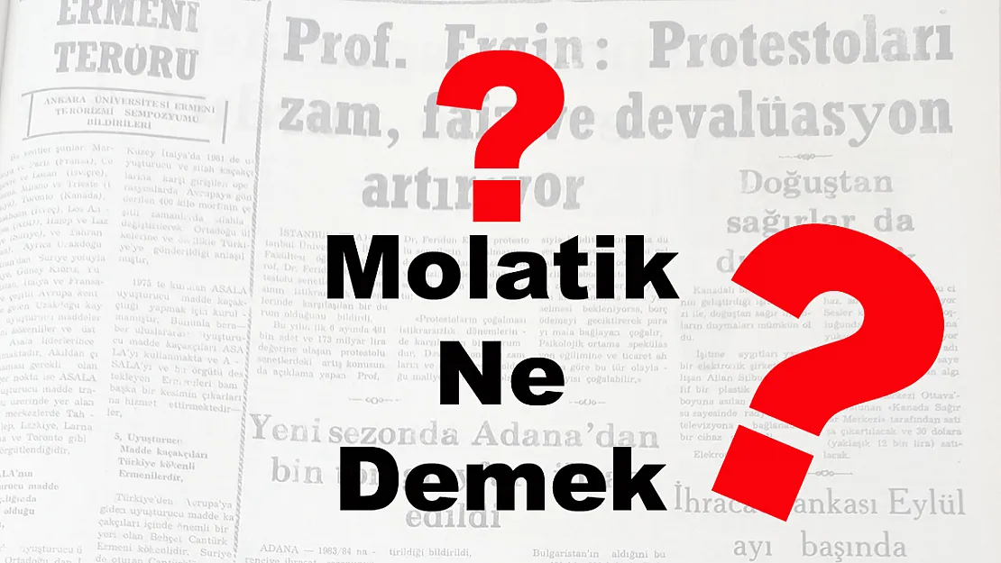 Molatik Ne Demek?