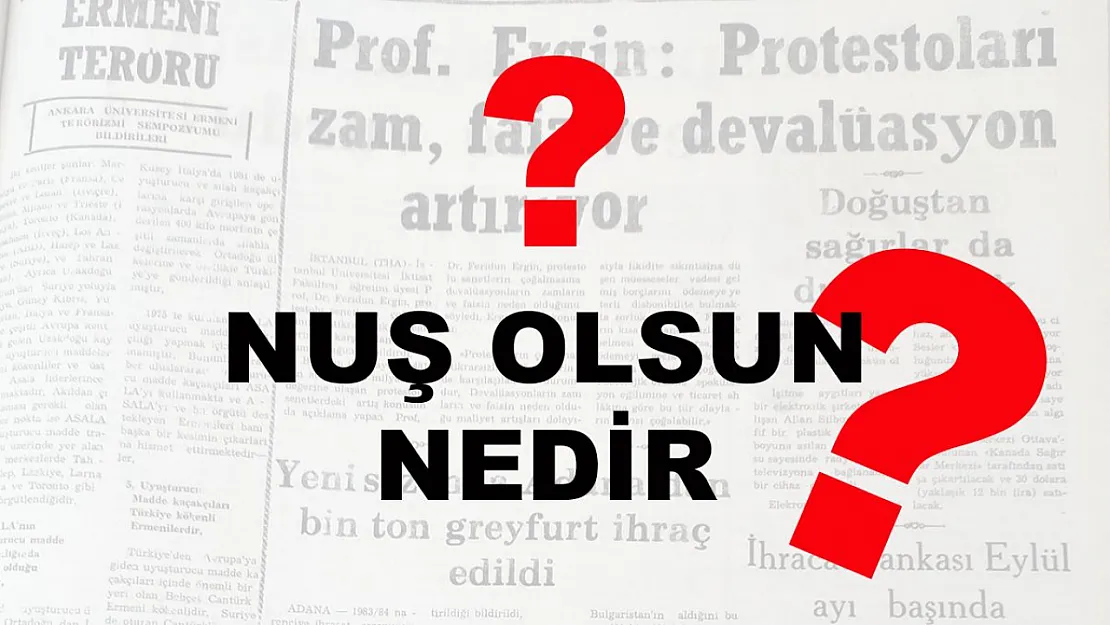 Nuş Olsun Nedir?