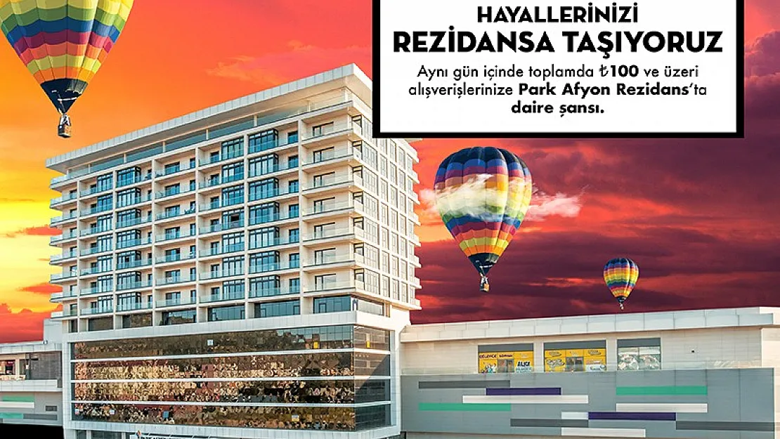 Park Afyon hayallerinizi rezidansa taşıyor