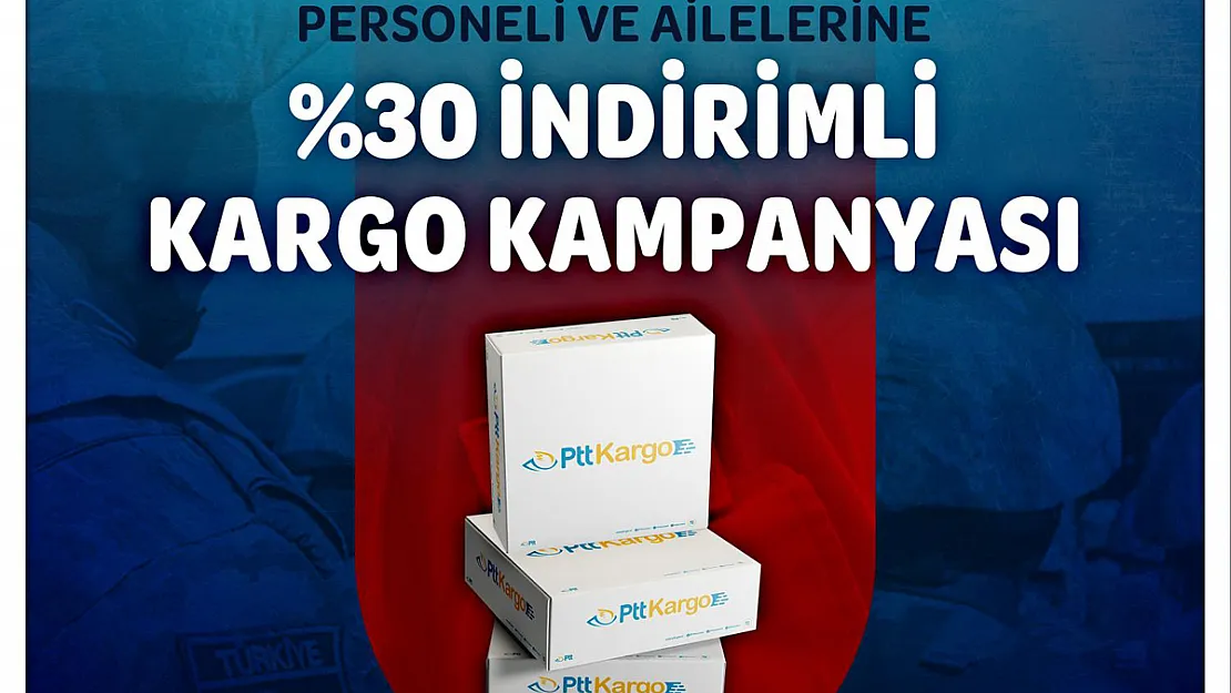 PTT AŞ'den TSK Personeline Özel Kargo İndirimi