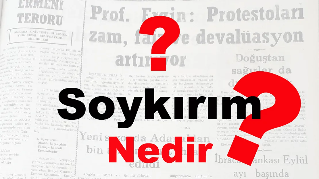 Soykırım ne demek?