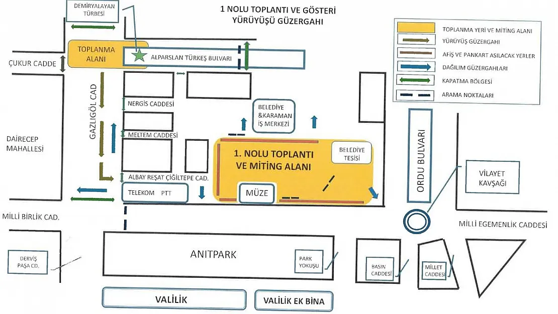 Toplantı, yürüyüş, miting alanları belirlendi