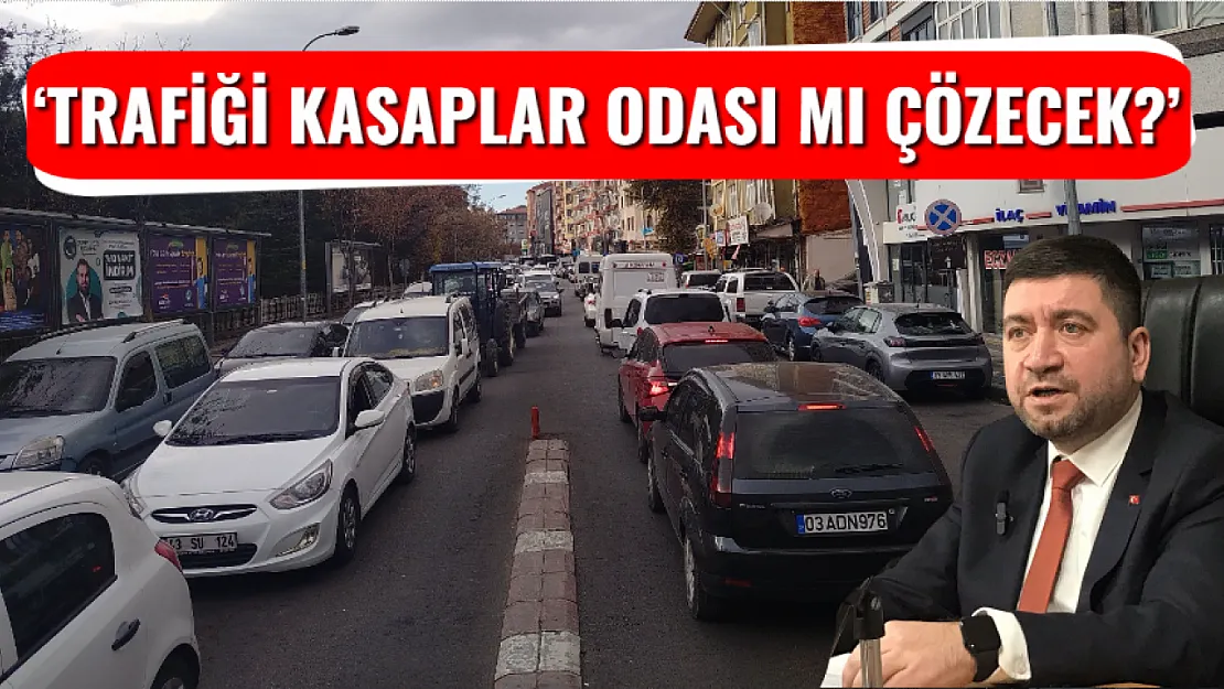 'Trafiği Kasaplar Odası mı çözecek?'