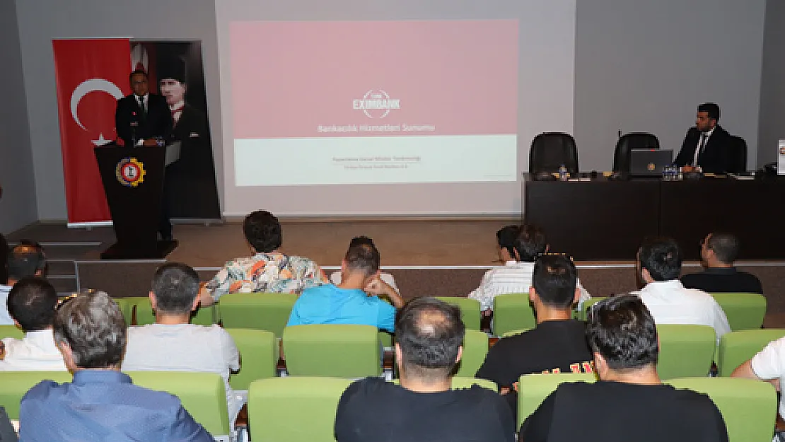 Türk Eximbank bilgilendirme  semineri düzenlendi