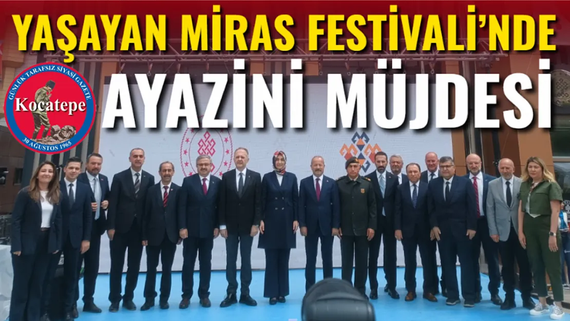 Yaşayan Miras Festivali'nde Ayazini Müjdesi