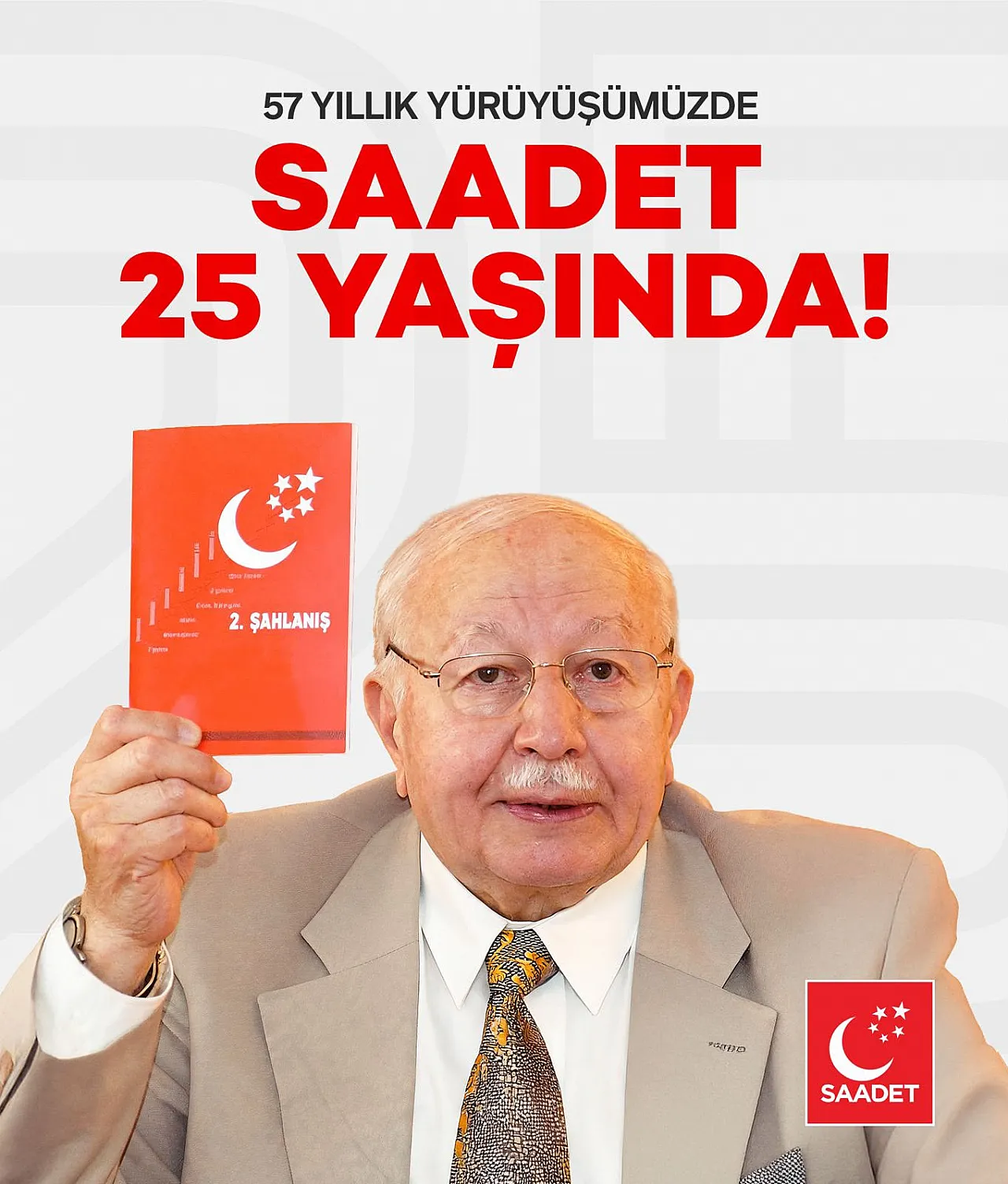 Türk Siyaseti, Çeyrek Asırdır Saadetli