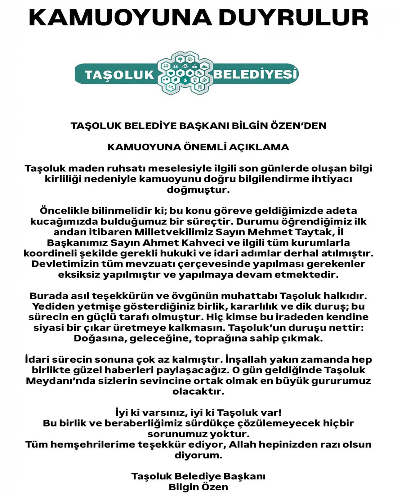 'Taşoluk Halkı Başardı, Kimse Siyasi Rant Çıkarmaya Çalışmasın'