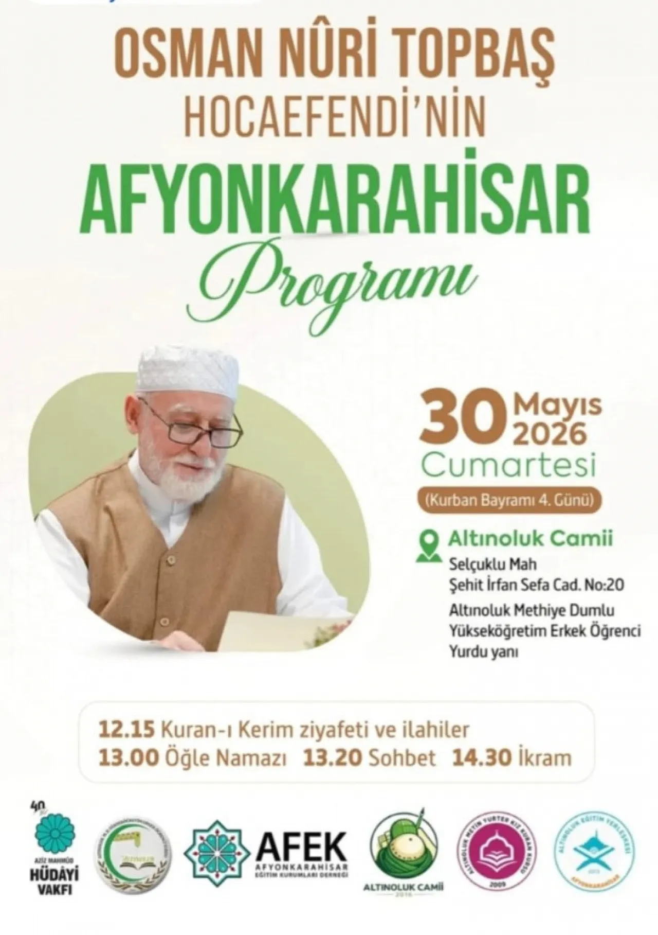 Osman Nûri Topbaş Hocaefendi Afyonkarahisar'a Geliyor