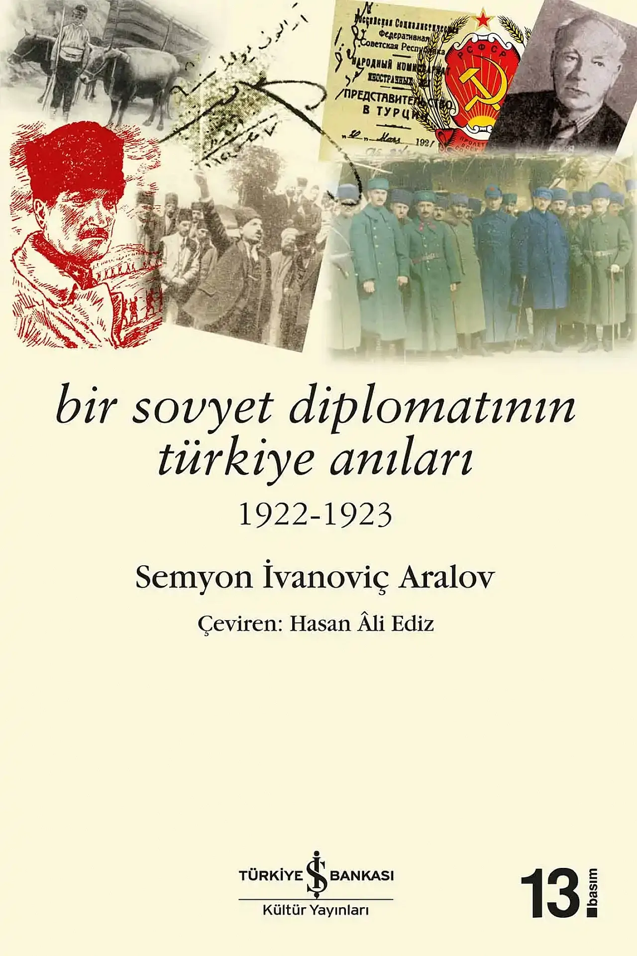 Dosta Güven Veren, Düşmanı Kaygılandıran Tarih