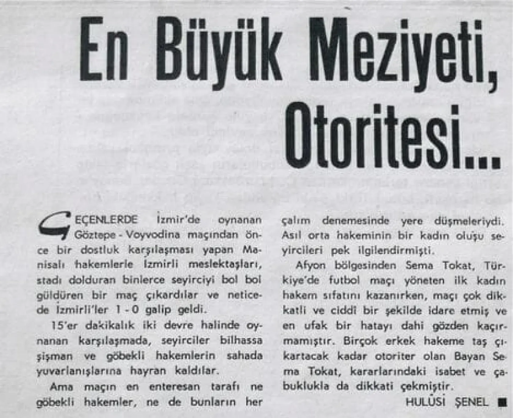 İlk Kadın Hakem Afyon'da Mı Görev Aldı?