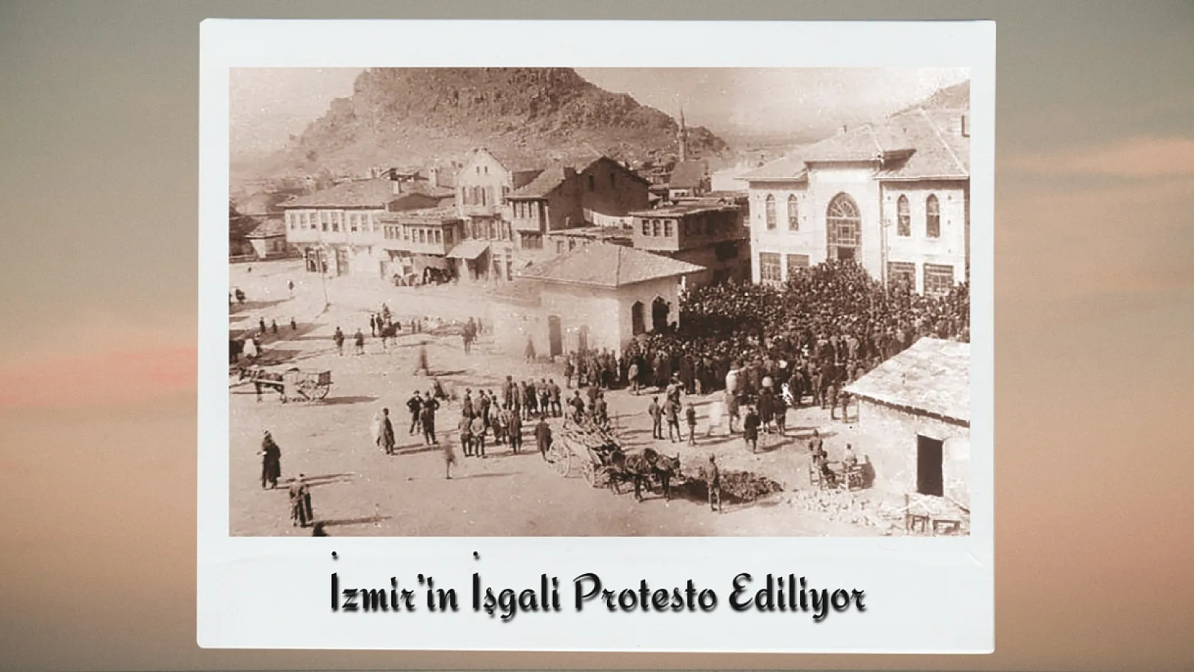 Büyük Taarruz'un Gizli Kalmış Fotoğraflarında Afyon