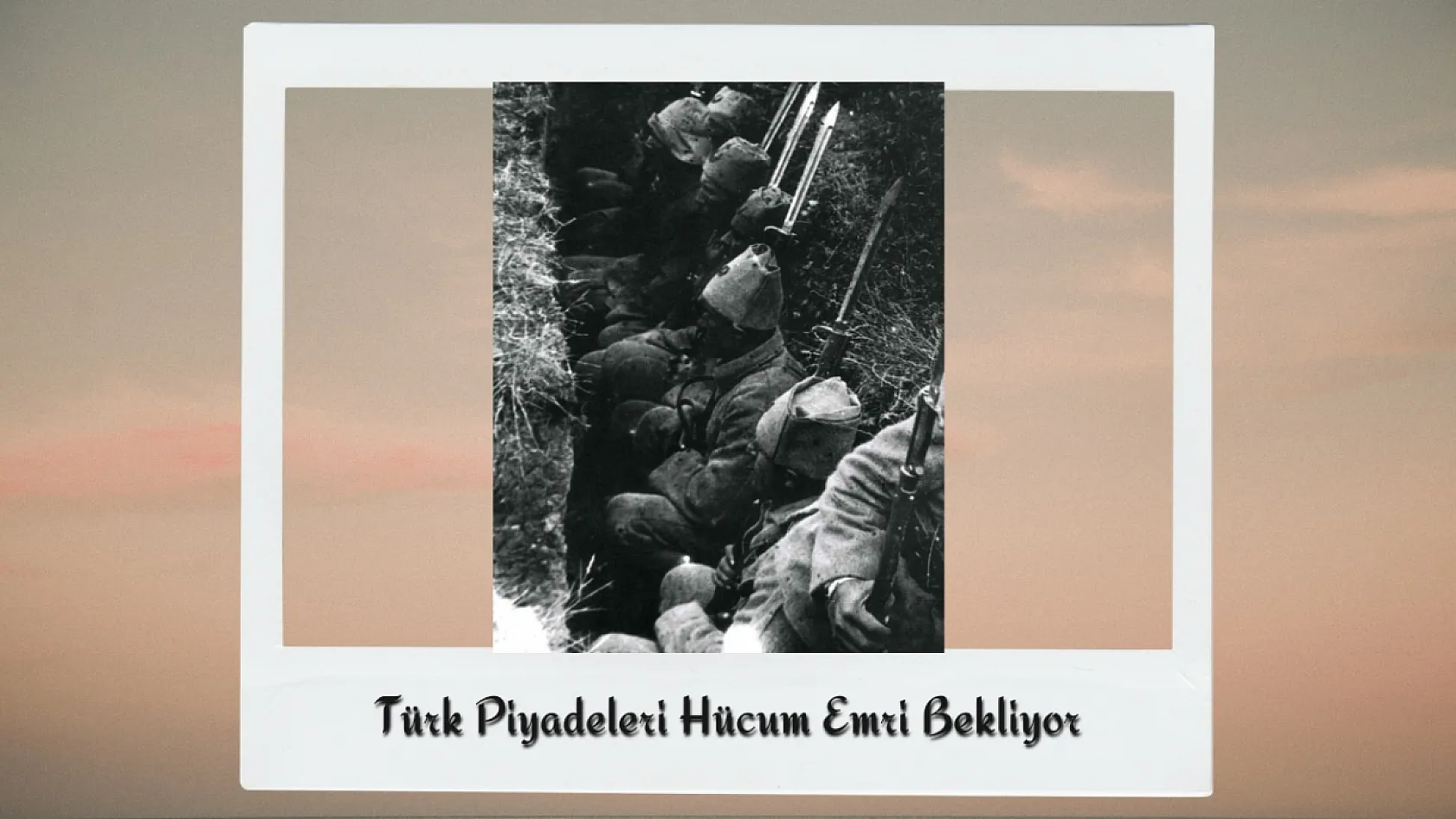 Büyük Taarruz'un Gizli Kalmış Fotoğraflarında Afyon