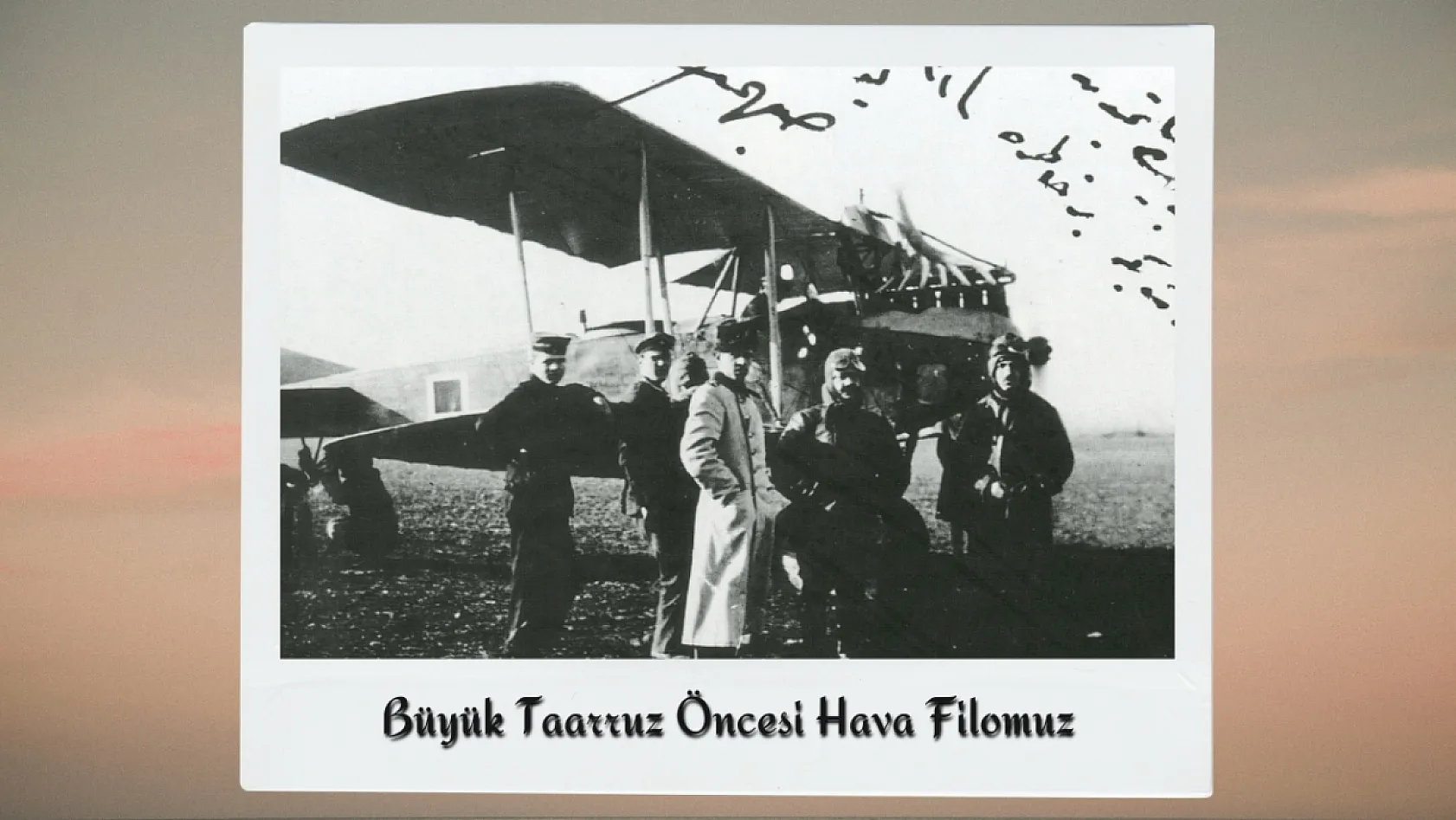 Büyük Taarruz'un Gizli Kalmış Fotoğraflarında Afyon