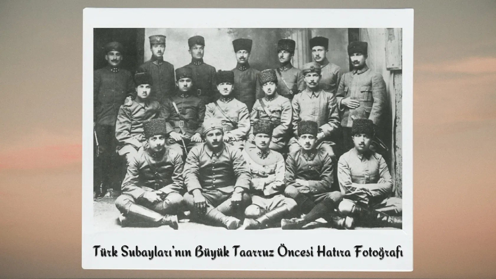 Büyük Taarruz'un Gizli Kalmış Fotoğraflarında Afyon