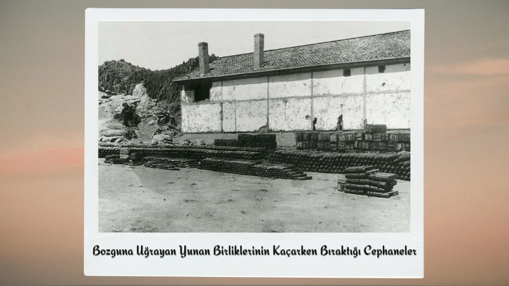 Büyük Taarruz'un Gizli Kalmış Fotoğraflarında Afyon