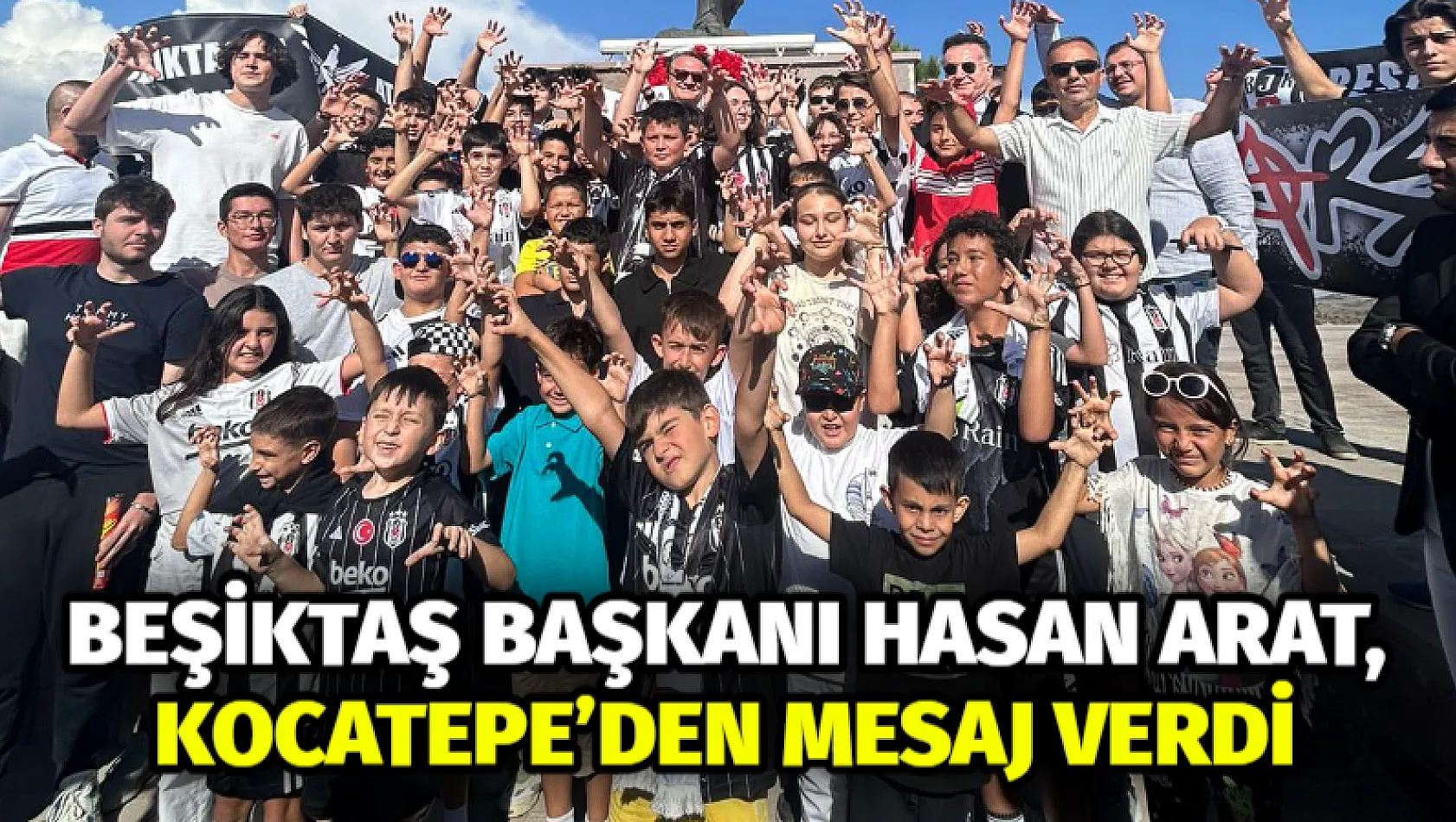 Beşiktaş Başkanı Hasan Arat, Kocatepe'den Mesaj Verdi