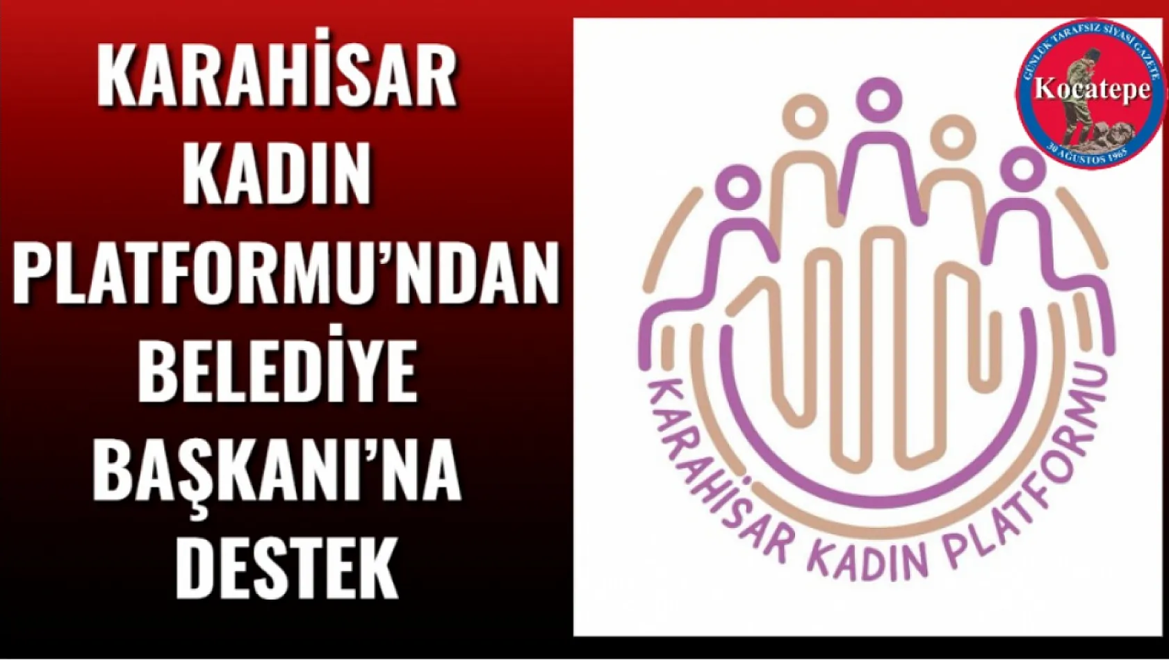 Karahisar Kadın Platformu'ndan Belediye Başkanı'na Destek