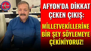 Afyon'da Dikkat Çeken Çıkış: Milletvekillerine Bir Şey Söylemeye Çekiniyoruz!