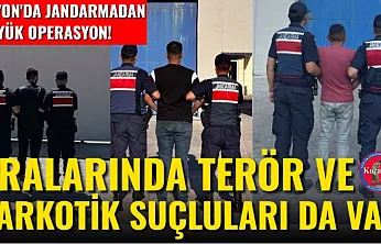 Afyon'da Jandarmadan Büyük Operasyon! Aralarında Terör Ve Narkotik Suçluları Da Var