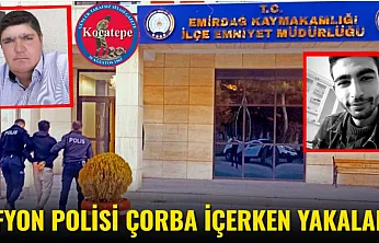 Afyon Polisi Çorba İçerken Yakaladı