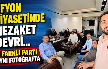 Afyon Siyasetinde Nezaket Devri… 5 Farklı Parti Aynı Fotoğrafta