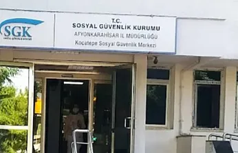 Afyonkarahisar'da SGK'dan Açıklama: 29-30 Ağustos'ta Açık