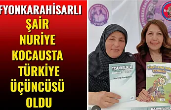 Afyonkarahisarlı Şair Nuriye Kocausta Türkiye Üçüncüsü Oldu