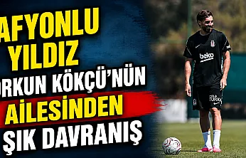 Afyonlu Yıldız Orkun Kökçü'nün Ailesinden Şık Davranış