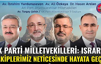 AK Parti Milletvekilleri: Israrlı Takiplerimiz Neticesinde Hayata Geçti