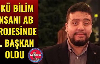 AKÜ Bilim İnsanı AB Projesinde 2. Başkan Oldu