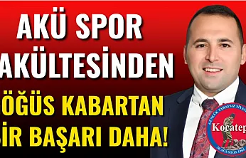 AKÜ Spor Fakültesinden Göğüs Kabartan Bir Başarı Daha!