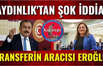Aydınlık'tan Şok İddia: Transfere Eroğlu Aracı oldu